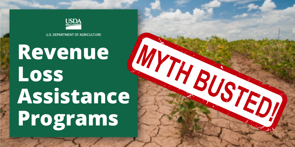 MythBusting FSA’s New RevenueBased Disaster and Pandemic Assistance